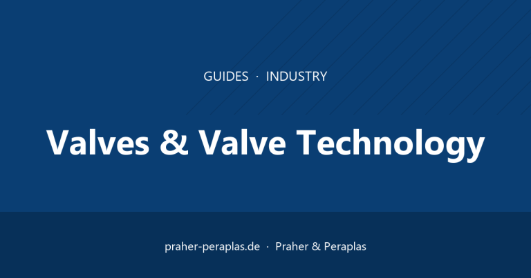 Valves & Valve Technology