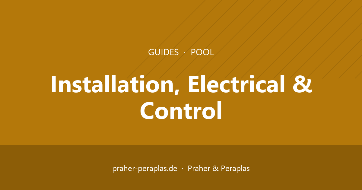 Installation, Electrical & Control