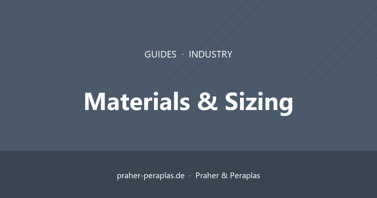 Materials & Sizing