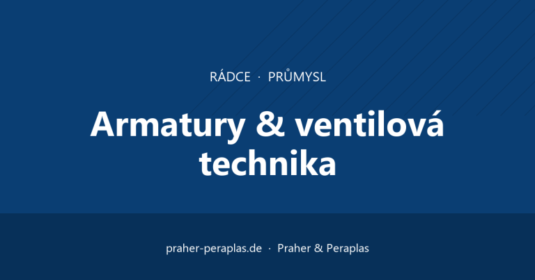 Membránové ventily v procesní a dávkovací technice: konstrukce a výběr