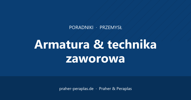 Zawory zwrotne z tworzywa sztucznego: rodzaje budowy i zastosowania