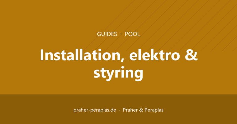Elektrisk tilslutning og potentialudligning ved poolen (VDE 0100-702)